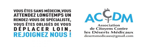 MON SOUTIEN POUR L'ASSOCIATION DE CITOYENS CONTRE LES DÉSERTS MÉDICAUX